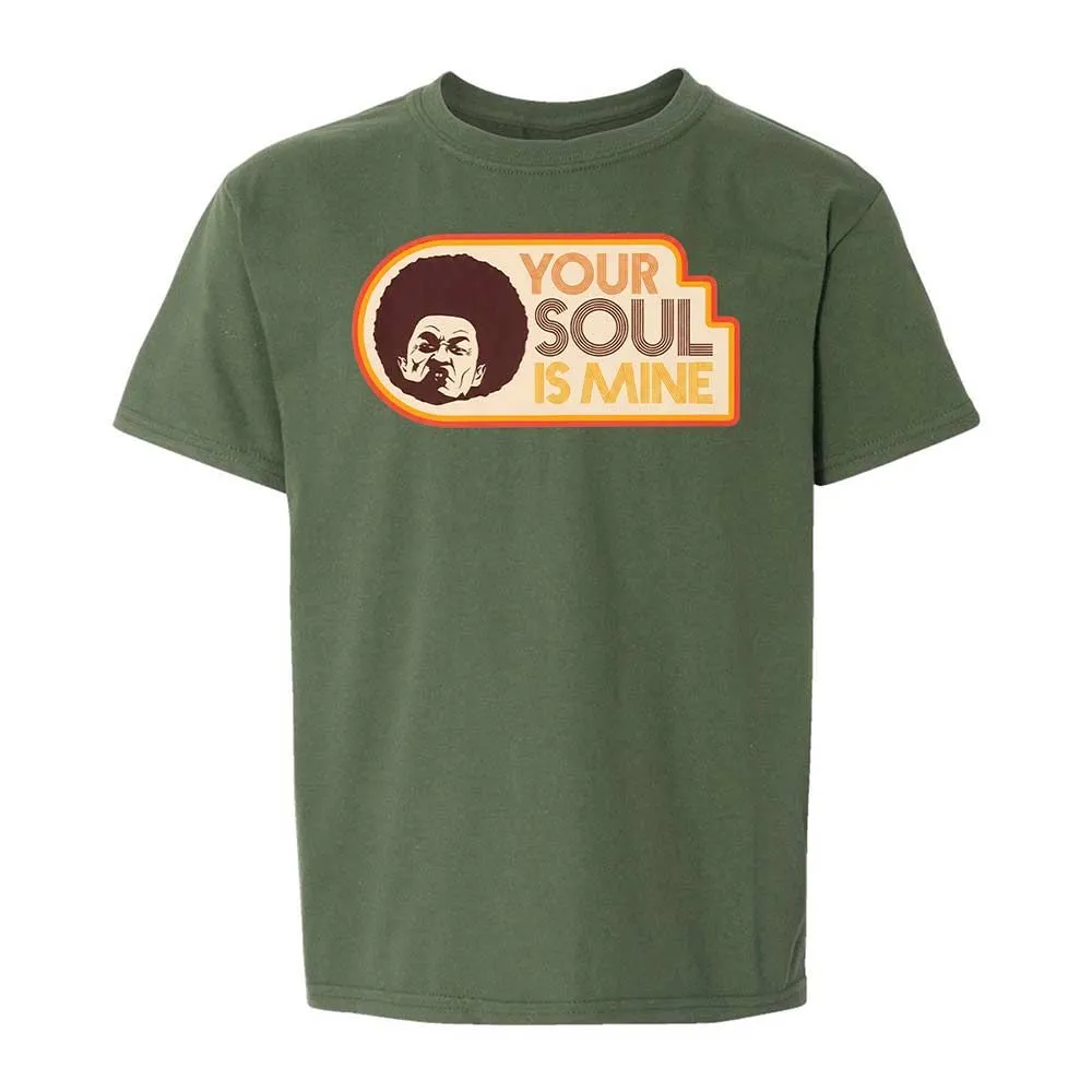 Your Soul Is Mine - Military Green - 19