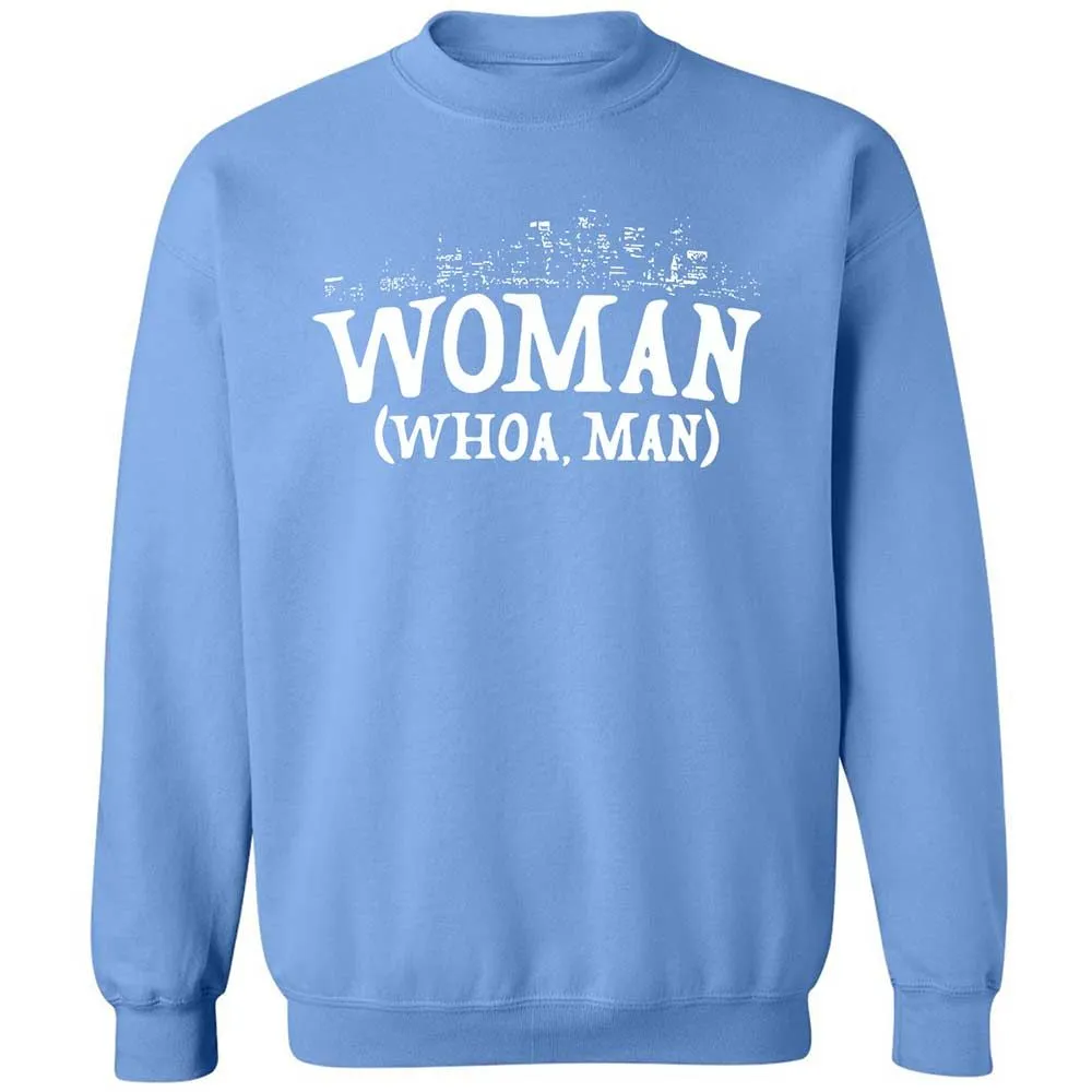 Woman - Whoa, Man - Carolina Blue - 20