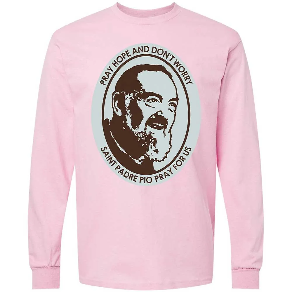Pray, Hope, and Don't Worry - Light Pink - 6