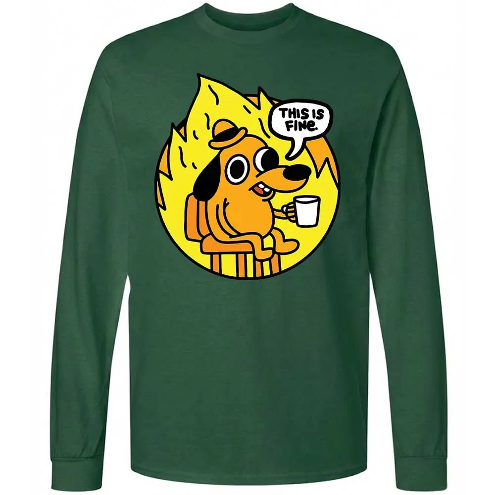 This is Fine - Forest Green - 14