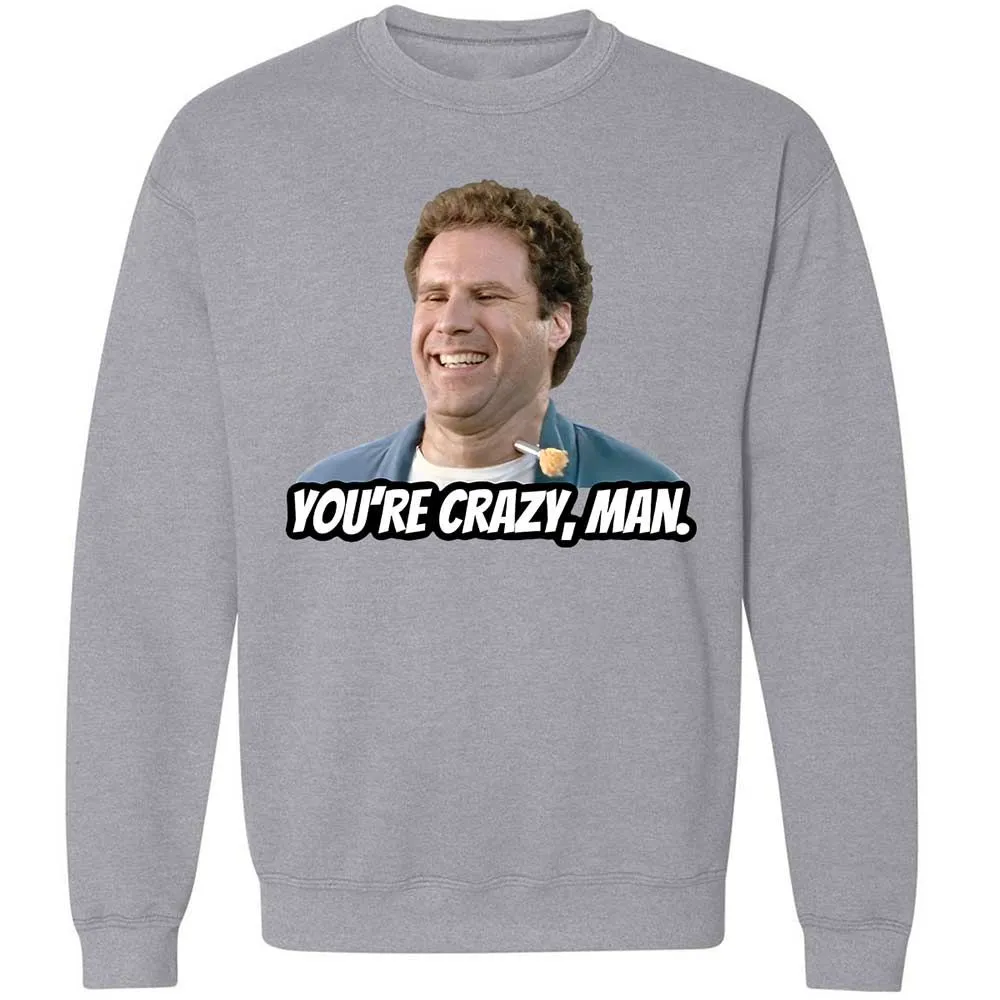 You're crazy, man - Sport Grey - 3