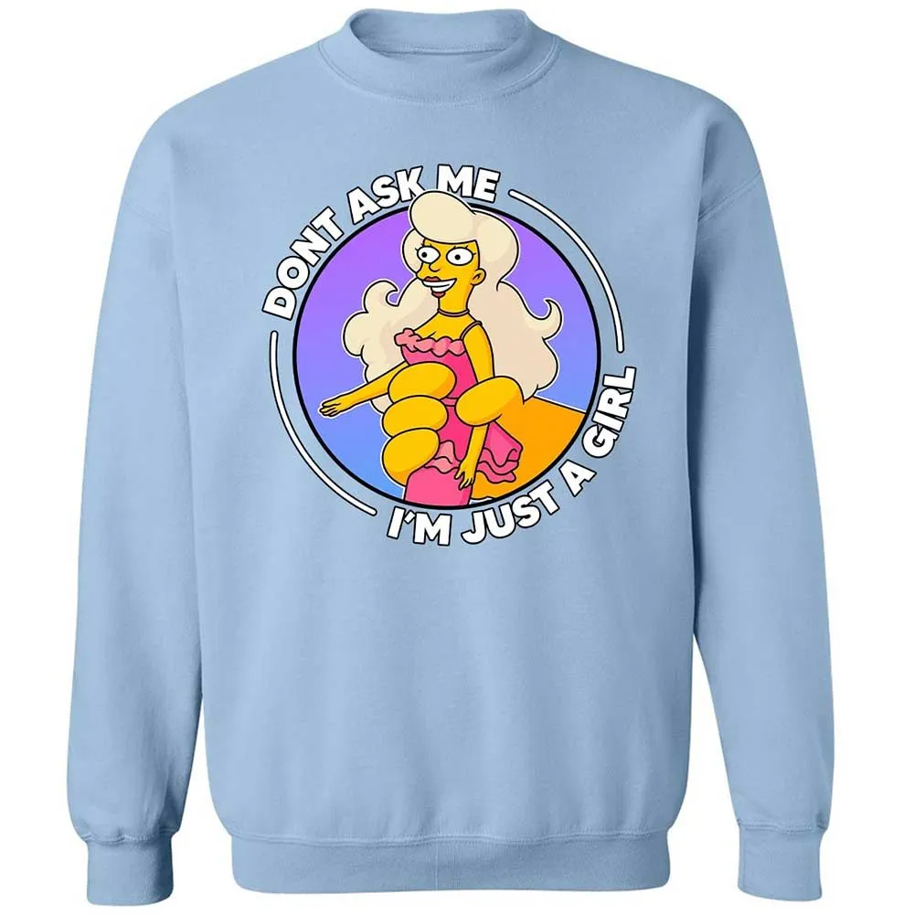 Don't Ask Me I'm Just A Girl - Light Blue - 4
