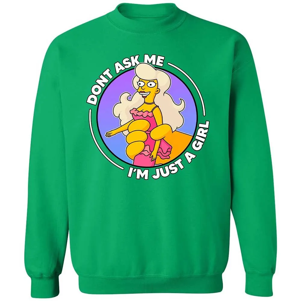 Don't Ask Me I'm Just A Girl - Irish Green - 13