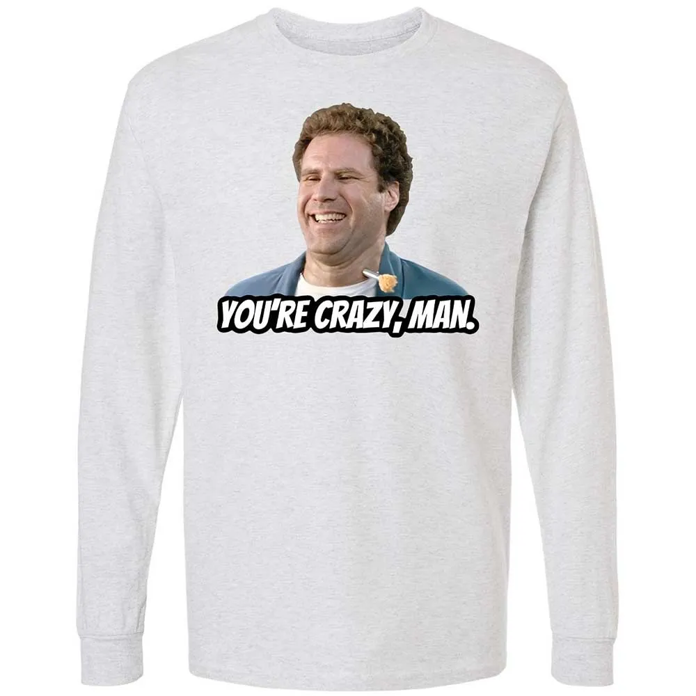 You're crazy, man - Ash - 2