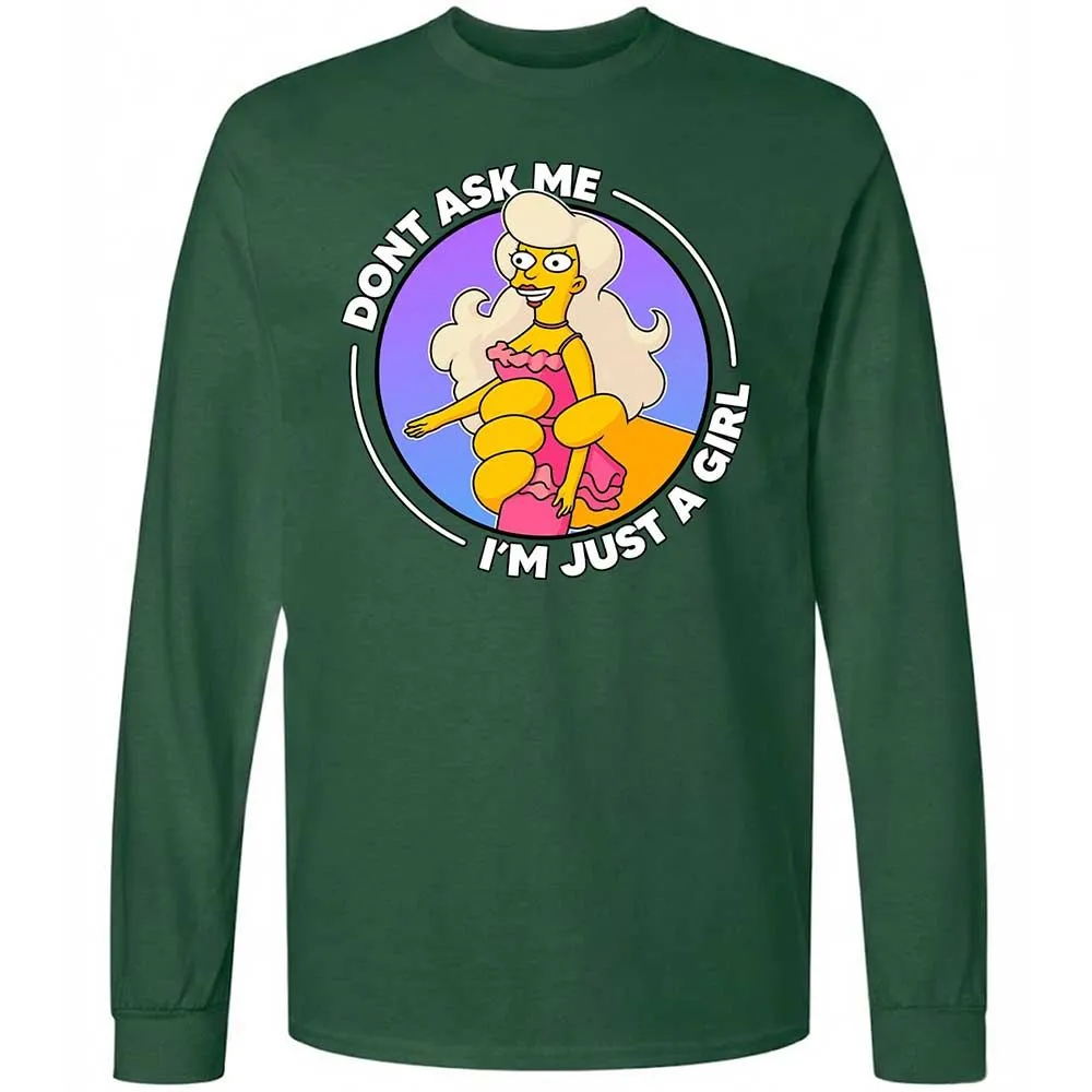 Don't Ask Me I'm Just A Girl - Forest Green - 14
