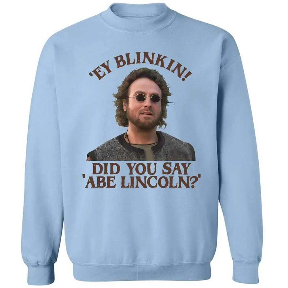 Did You Say Abe Lincoln - Light Blue - 4