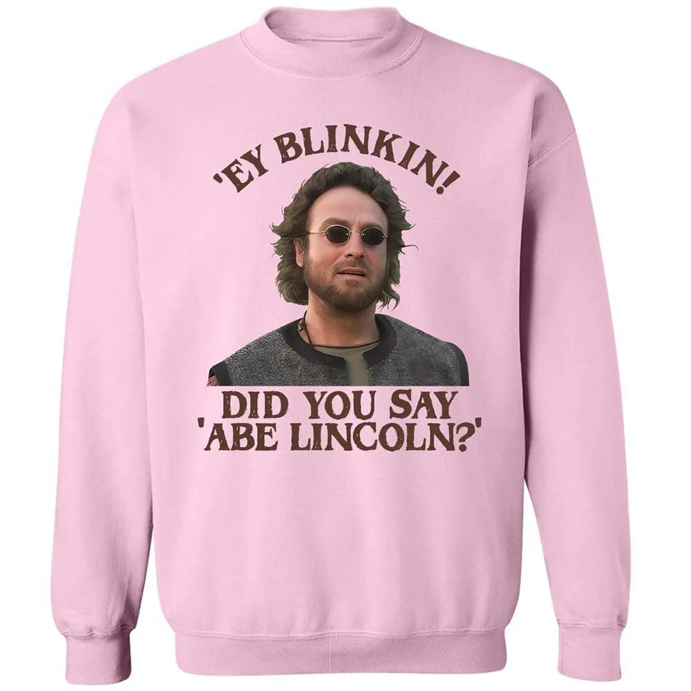 Did You Say Abe Lincoln - Light Pink - 7
