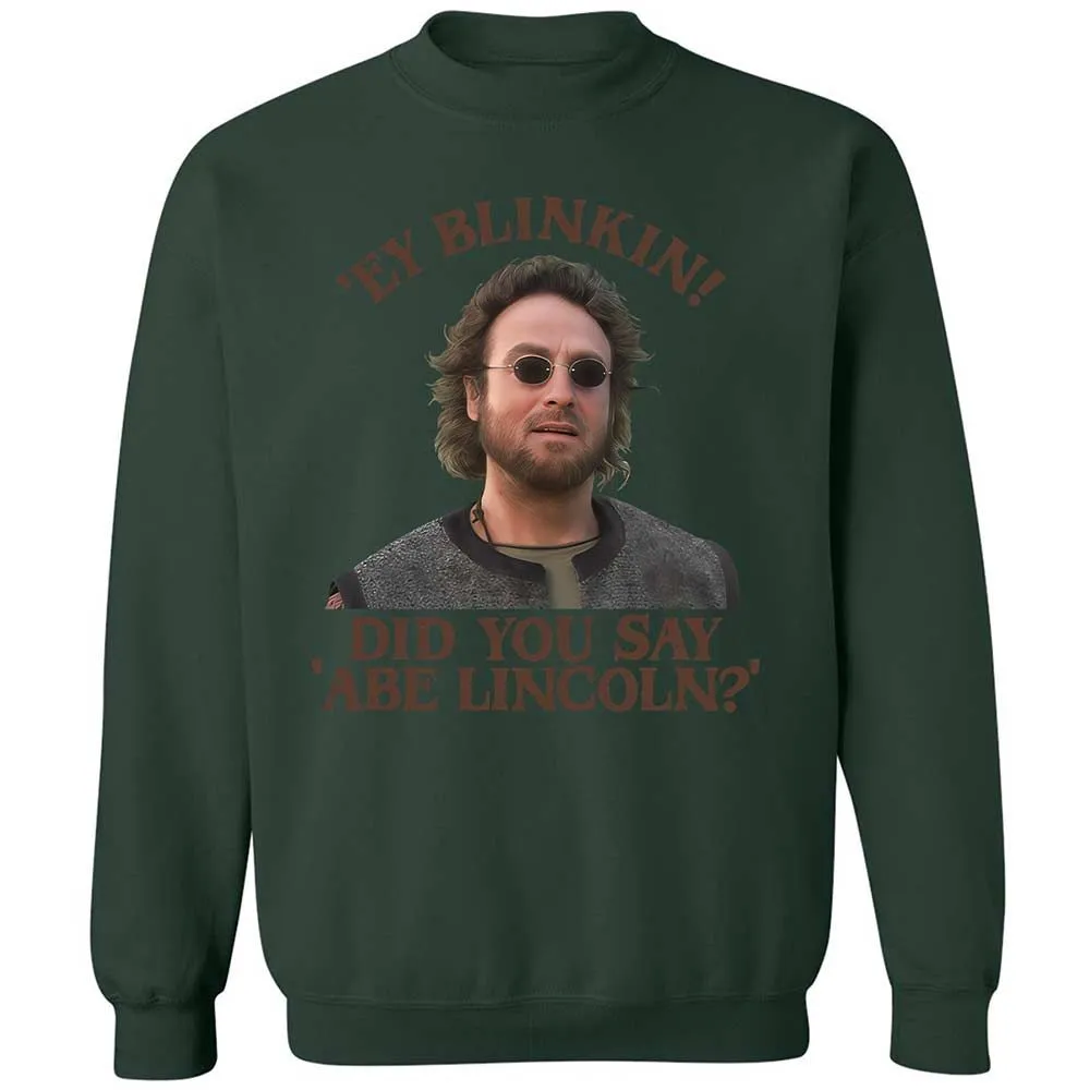 Did You Say Abe Lincoln - Forest Green - 17