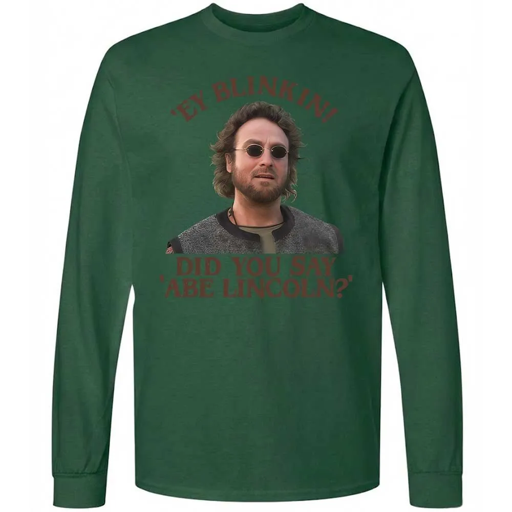 Did You Say Abe Lincoln - Forest Green - 14