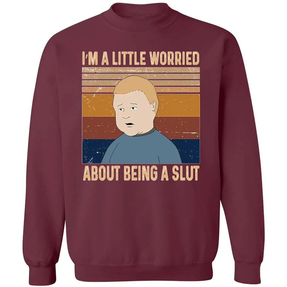 I'm a Little Worried About Being a Slut - Maroon - 20
