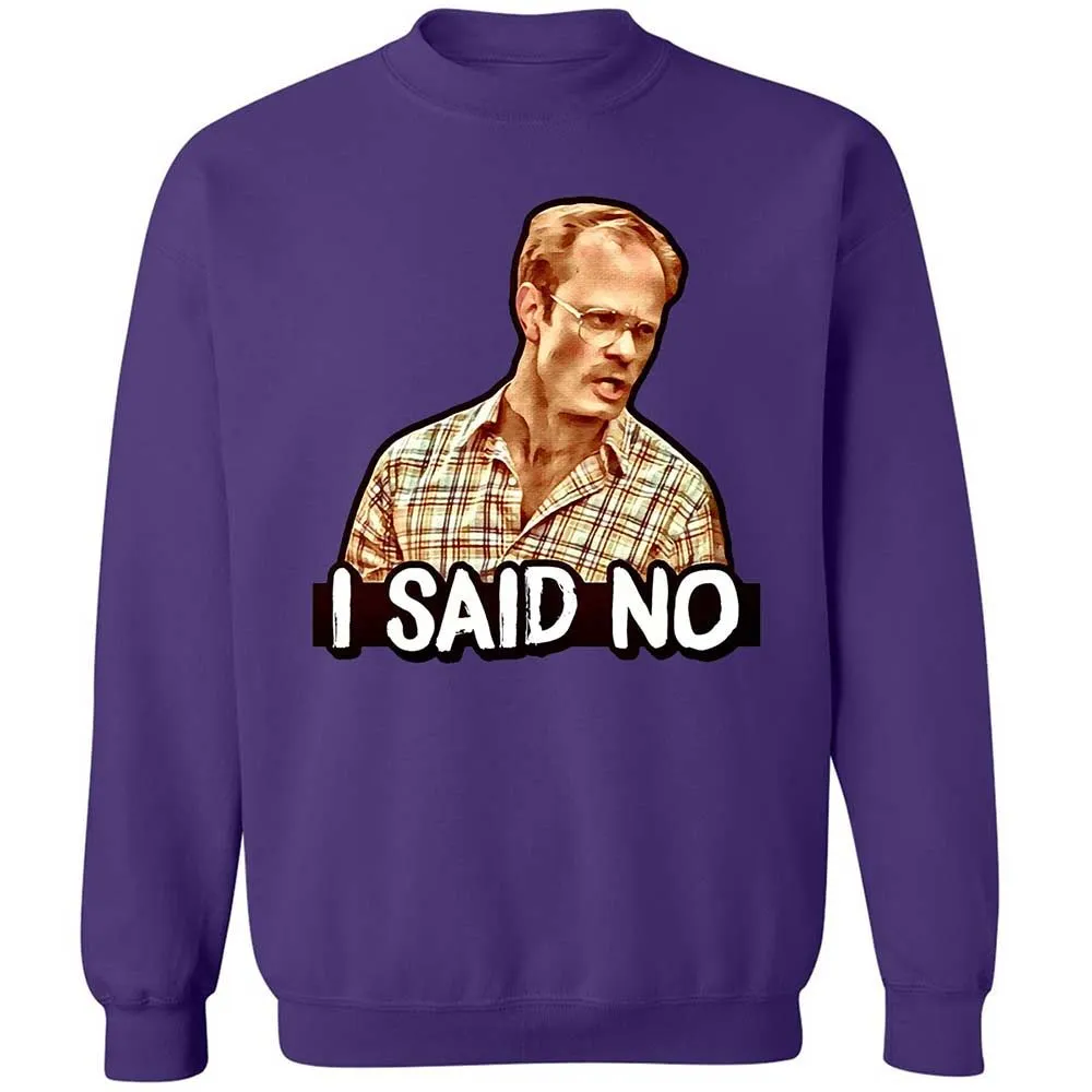 I Said No - Purple - 10