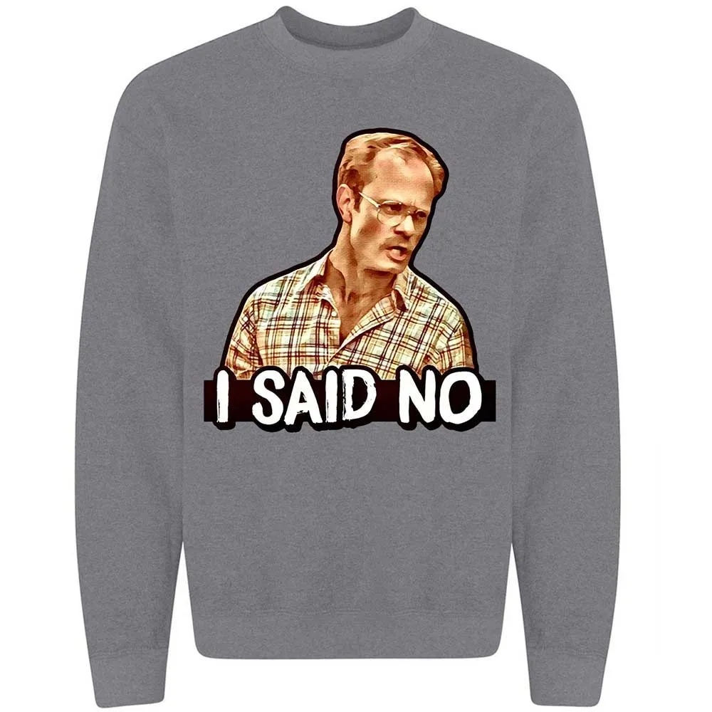 I Said No - Graphite Heather - 19