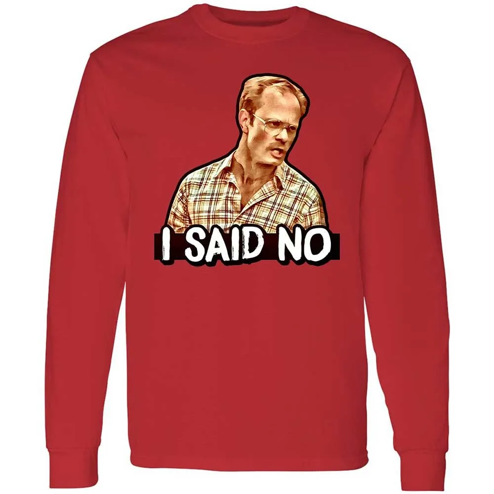 I Said No - Red - 8