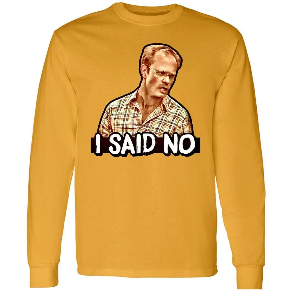 I Said No - Gold - 10