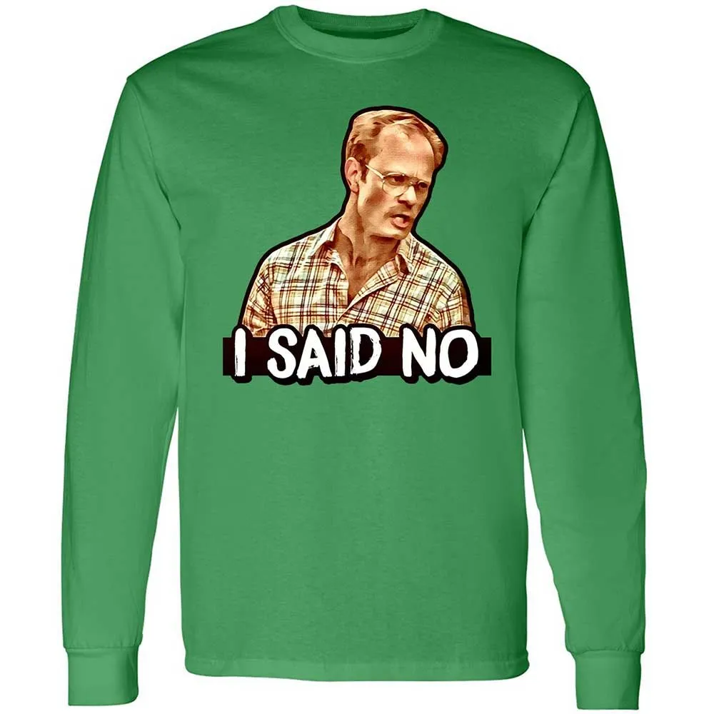 I Said No - Irish Green - 11