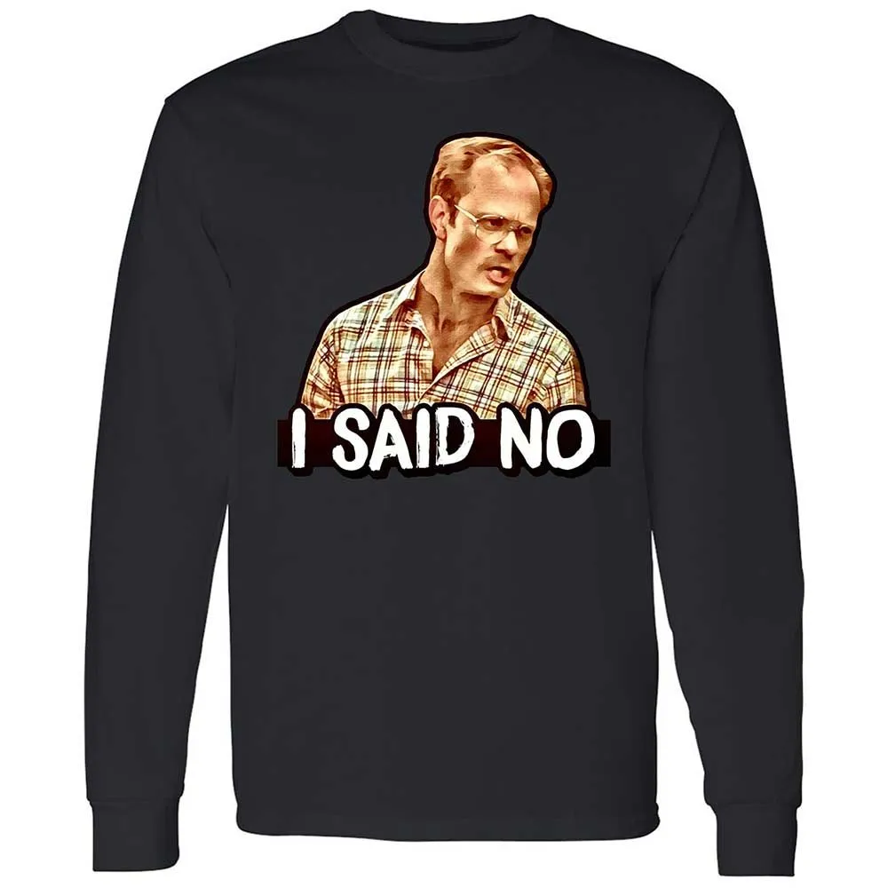 I Said No - Black - 12