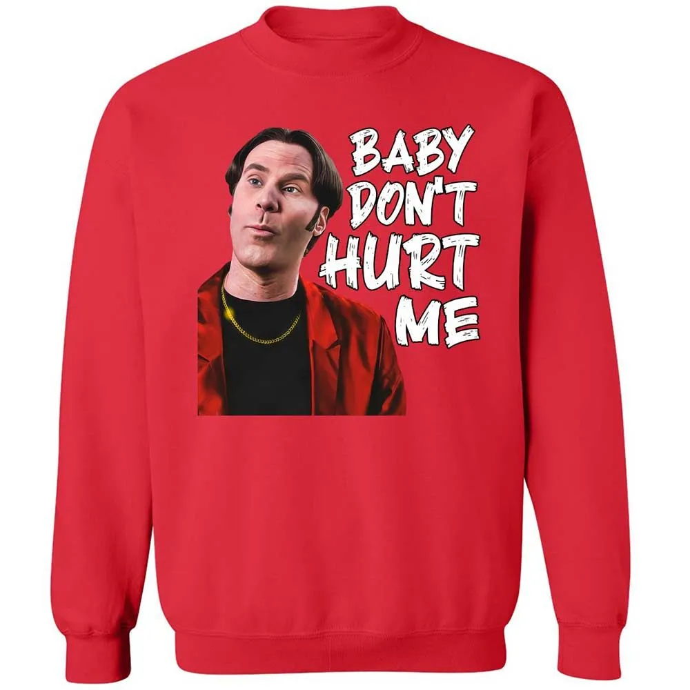 Baby Don't Hurt Me - Red - 9