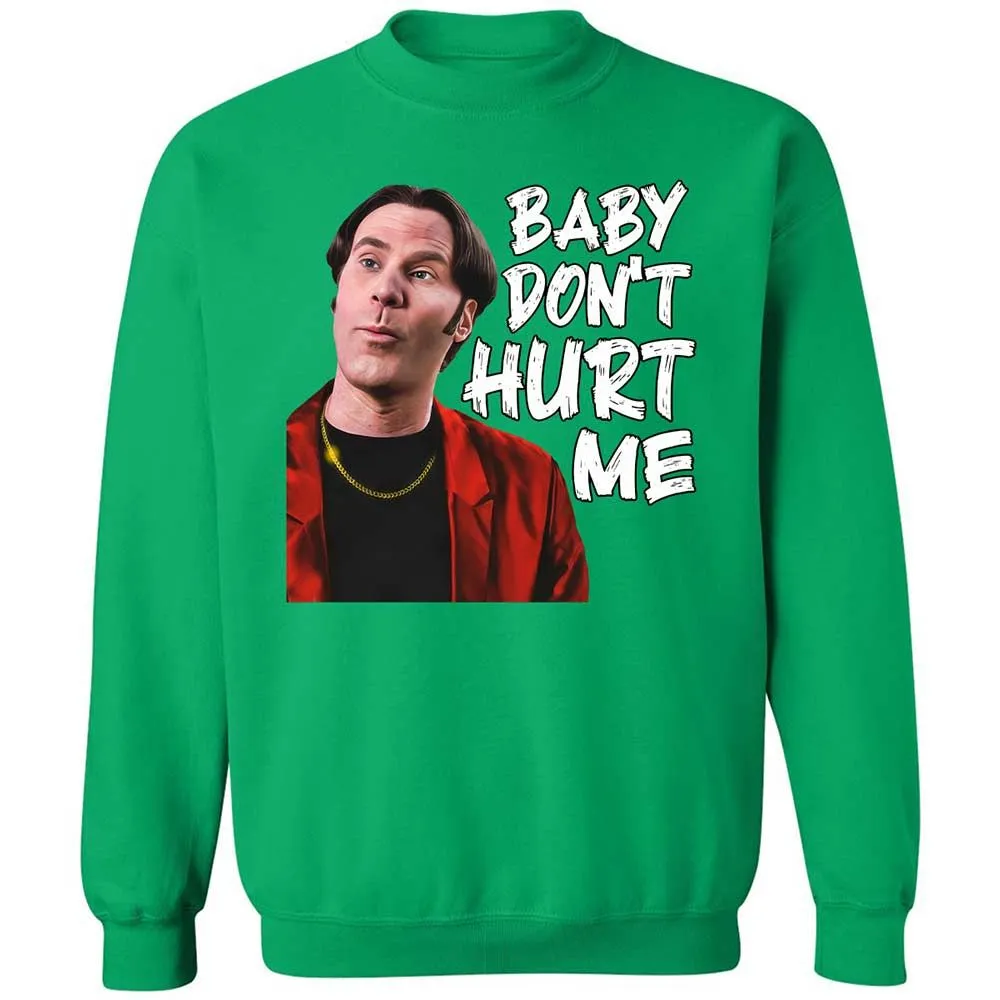 Baby Don't Hurt Me - Irish Green - 13