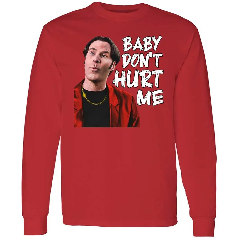 Baby Don't Hurt Me - Red - 8