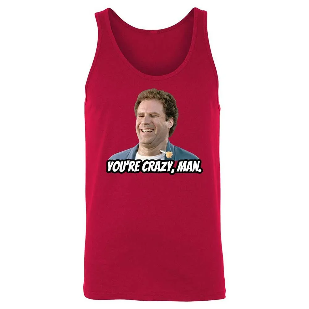 You're crazy, man - Red - 3