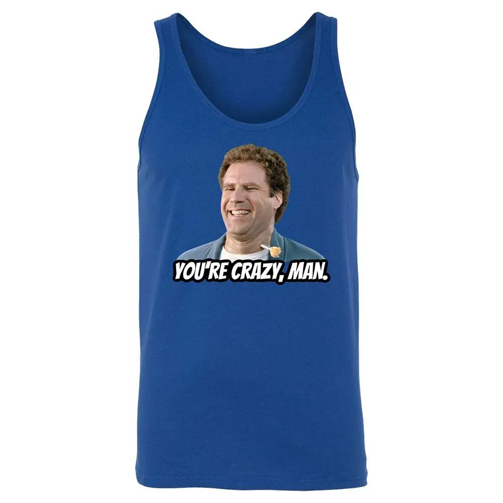 You're crazy, man - True Royal - 4