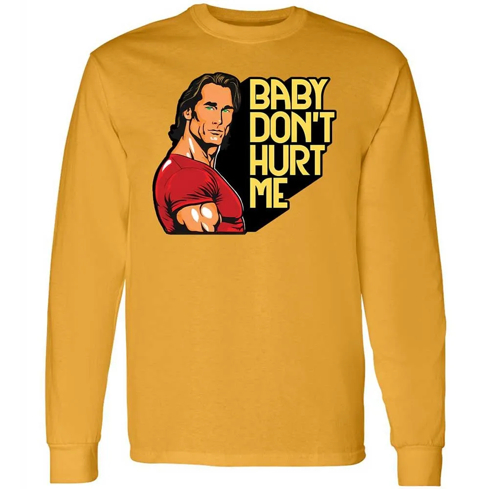 Baby don't hurt me - Gold - 10