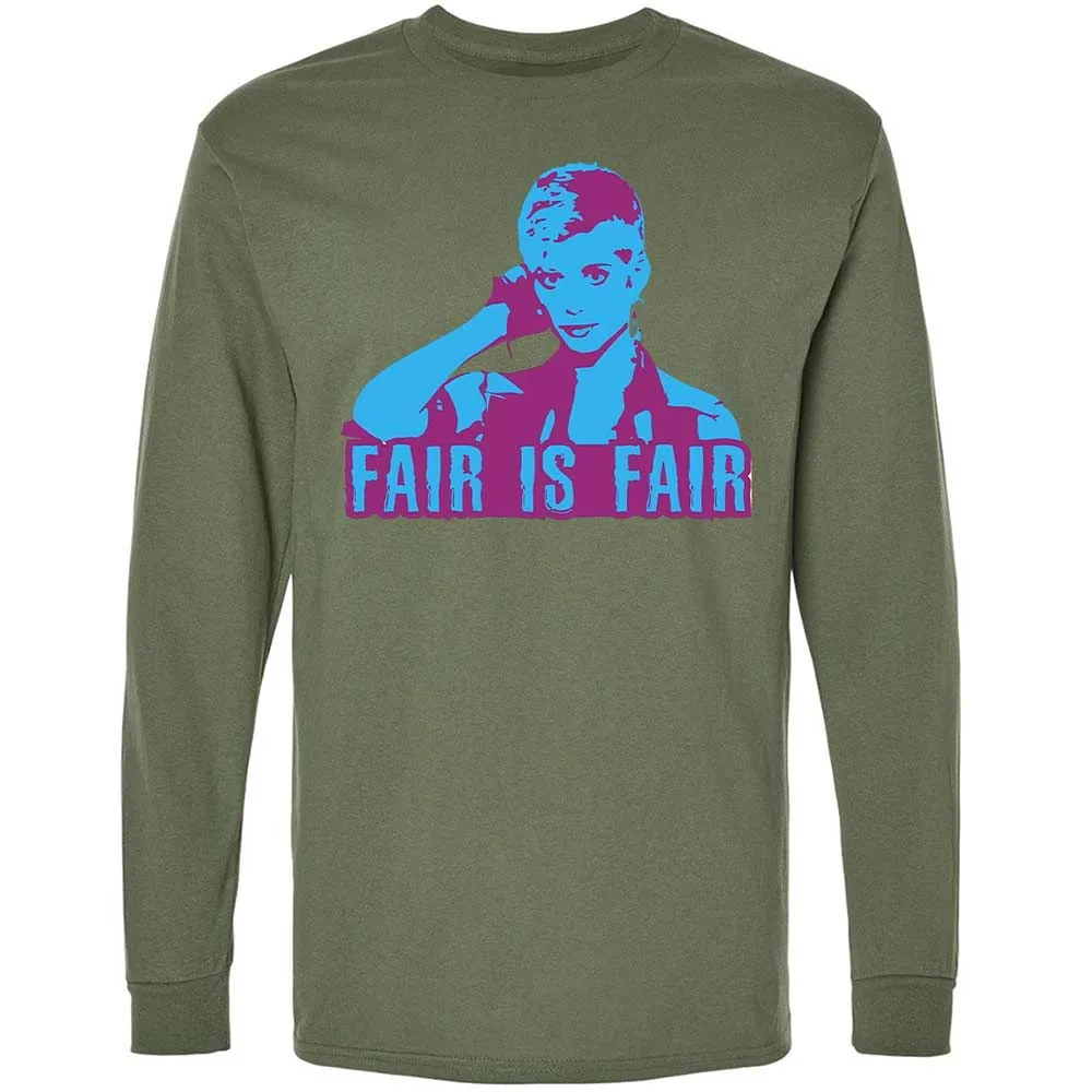 Fair is Fair - Military Green - 19