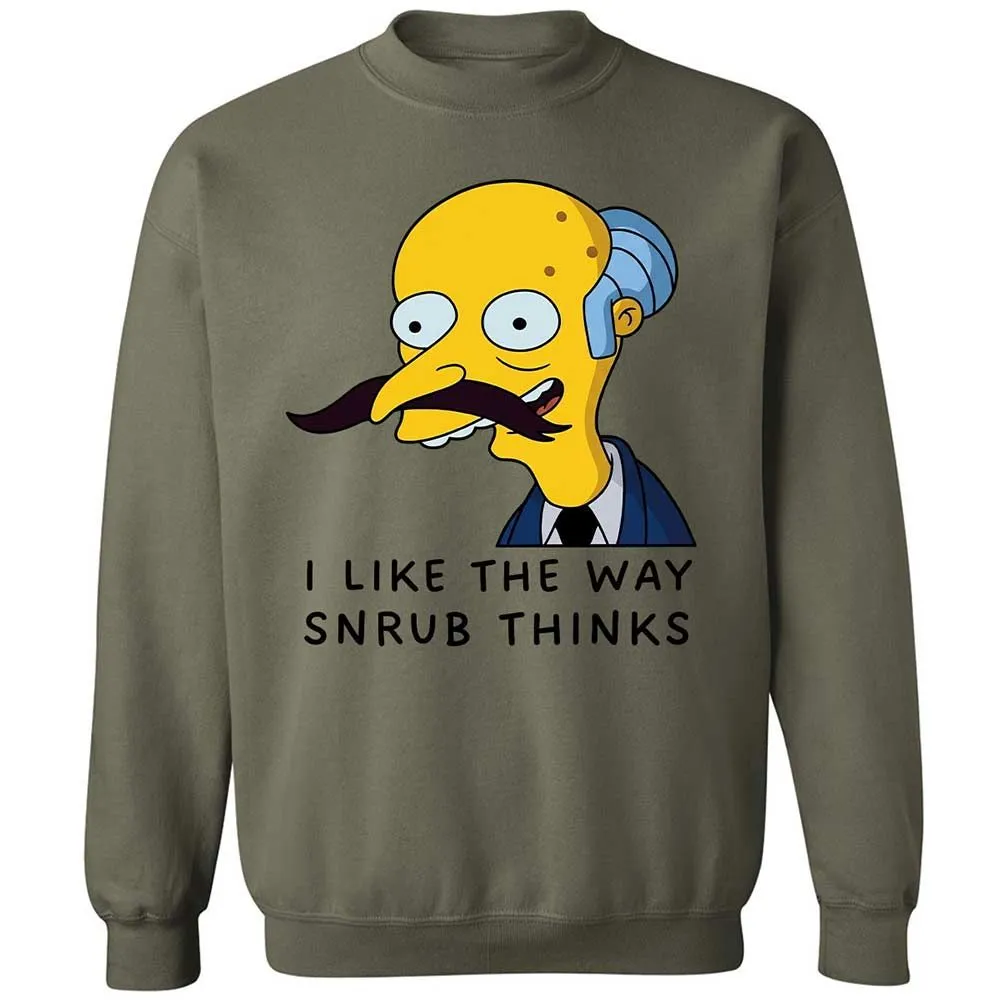 I Like the Way Snrub Thinks - Military Green - 21