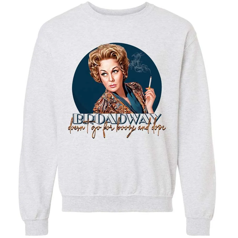 Broadway doesn't go for booze and dope - Ash - 2