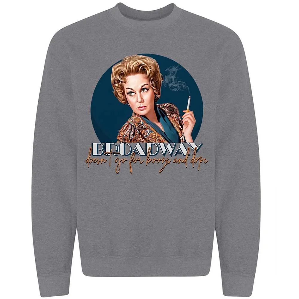 Broadway doesn't go for booze and dope - Graphite Heather - 19