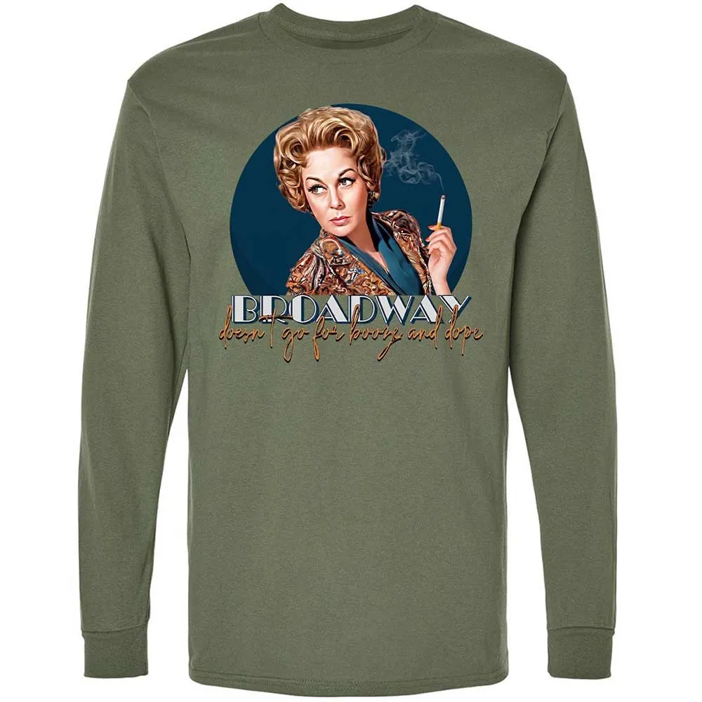 Broadway doesn't go for booze and dope - Military Green - 19