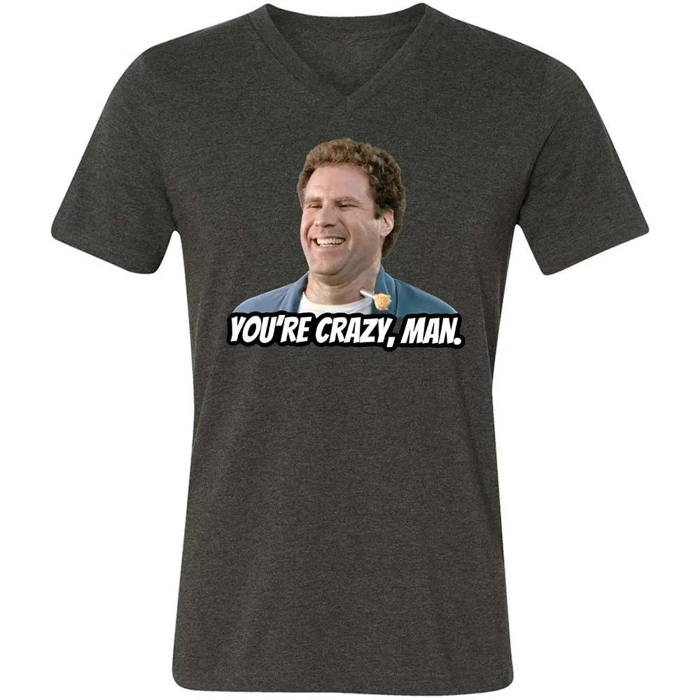 You're crazy, man - Dark Grey Heather - 8