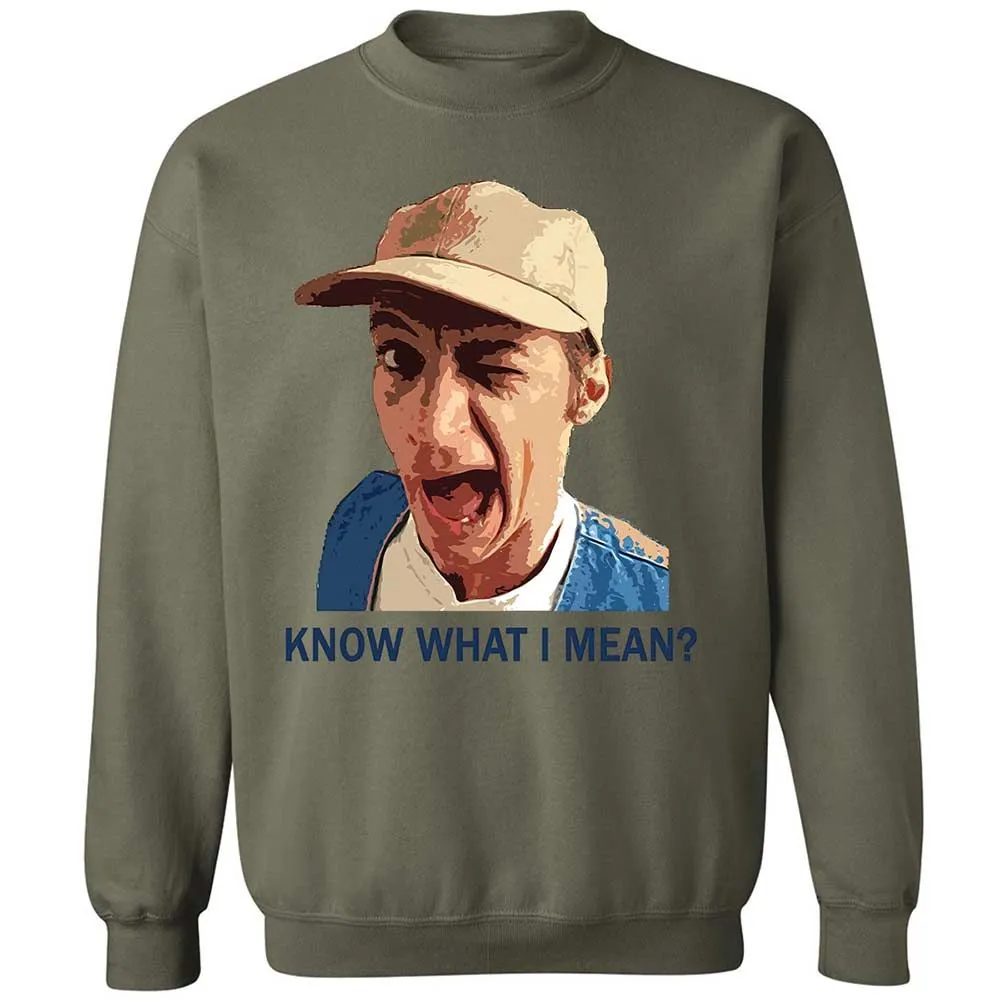 Know what I mean - Military Green - 21