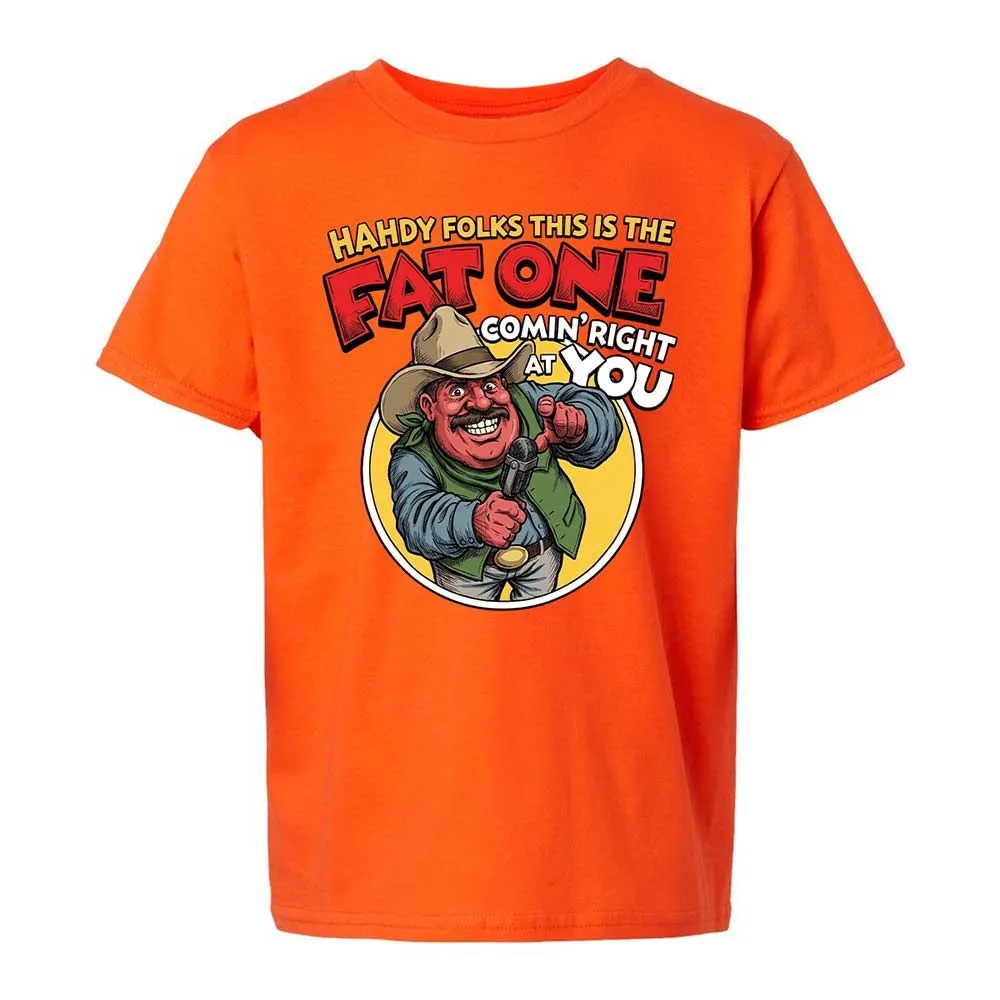 Fat One comin' right at you - Orange - 13