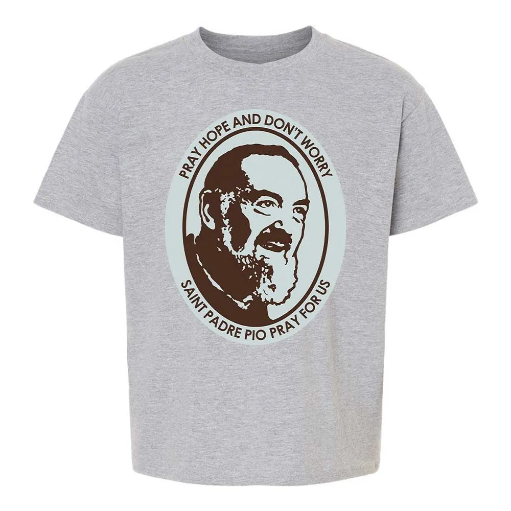 Pray, Hope, and Don't Worry - Sport Grey - 2