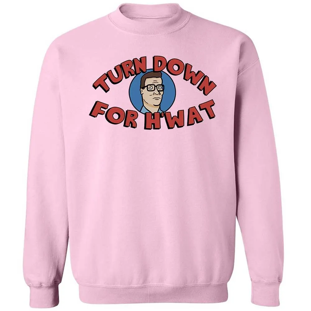 Turn Down For H'wat - Light Pink - 7