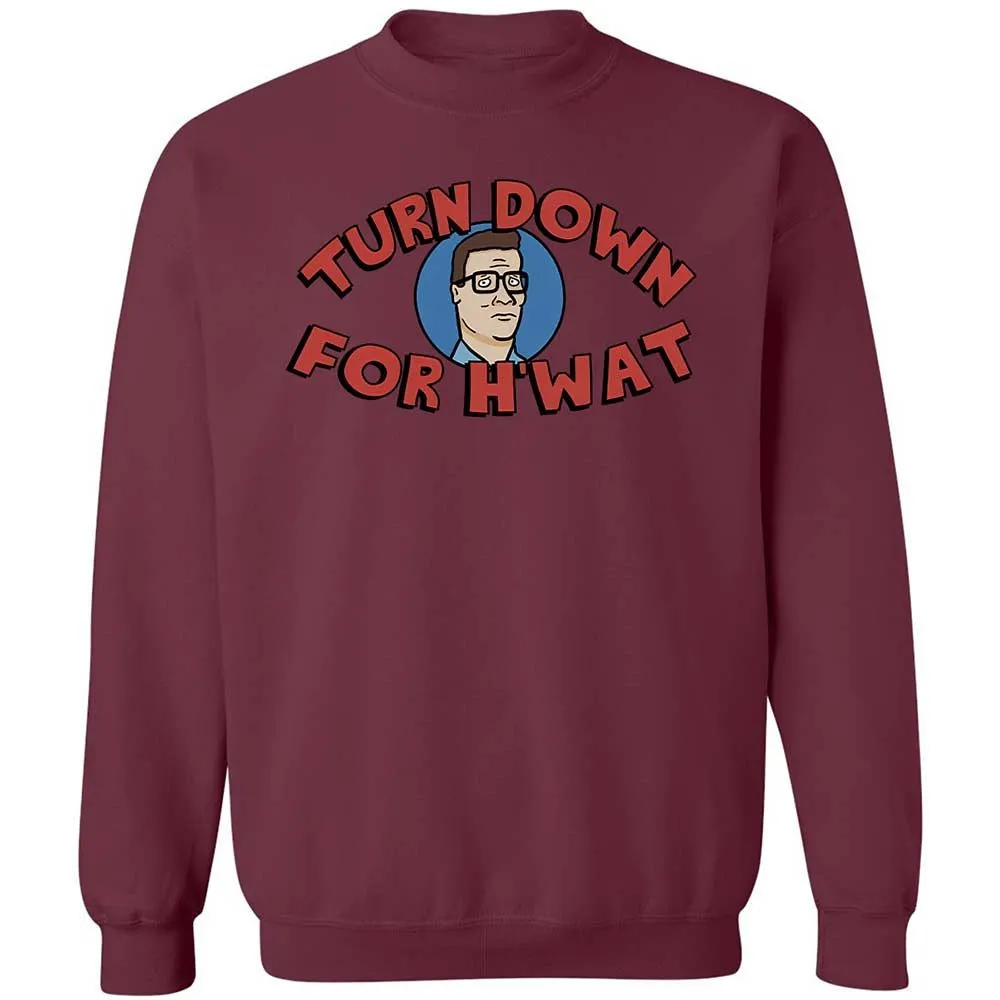 Turn Down For H'wat - Maroon - 20