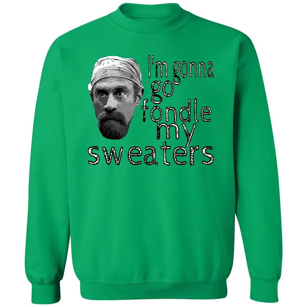 Fondle my sweaters - Irish Green - 13
