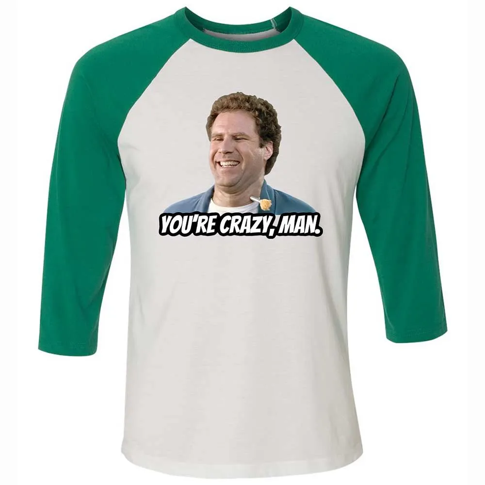 You're crazy, man - White/Kelly - 6