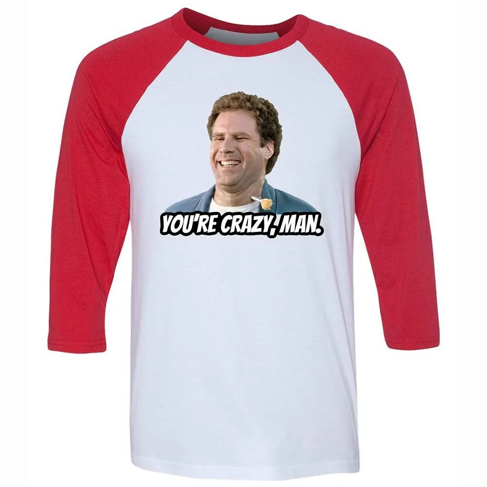 You're crazy, man - White/Red - 9