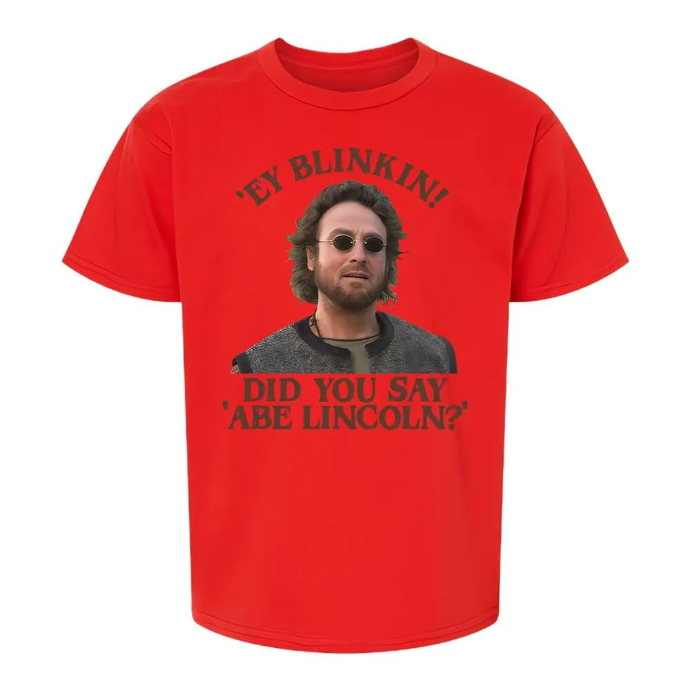 Did You Say Abe Lincoln - Red - 6
