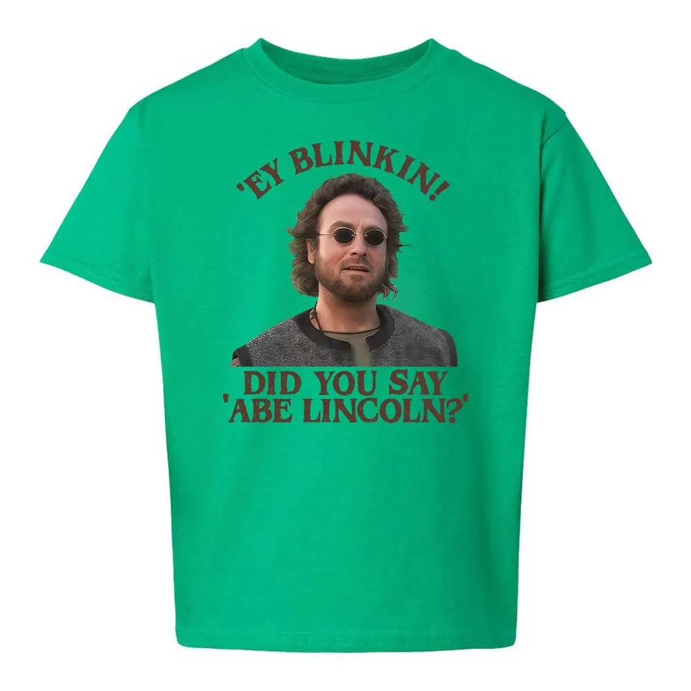 Did You Say Abe Lincoln - Irish Green - 12
