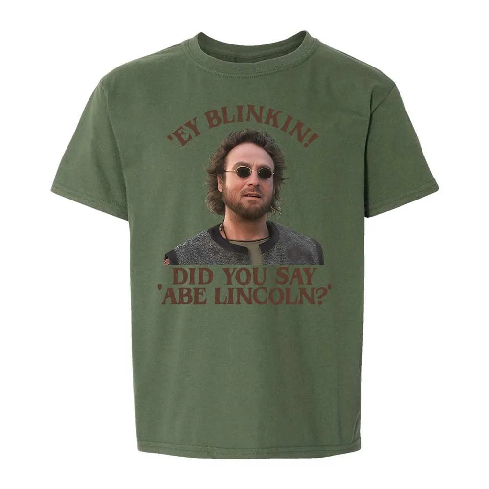 Did You Say Abe Lincoln - Military Green - 20