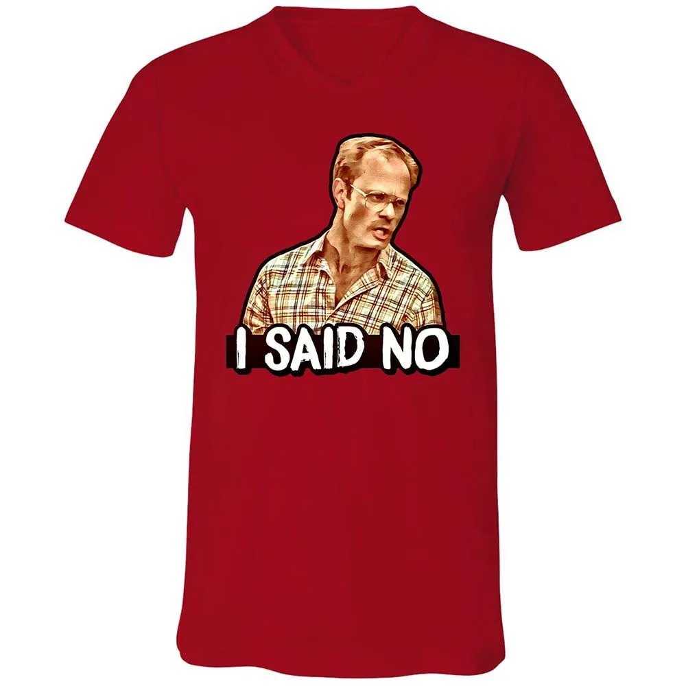 I Said No - Red - 5