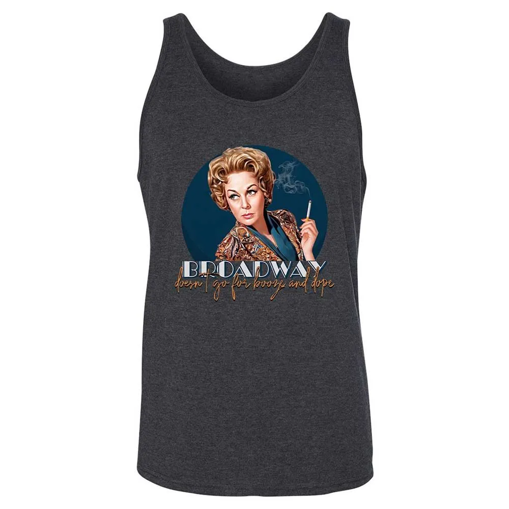 Broadway doesn't go for booze and dope - Dark Grey Heather - 10