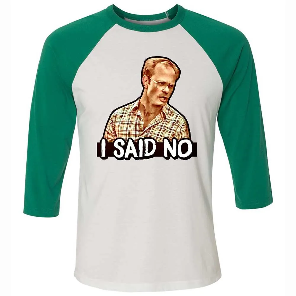 I Said No - White/Kelly - 6