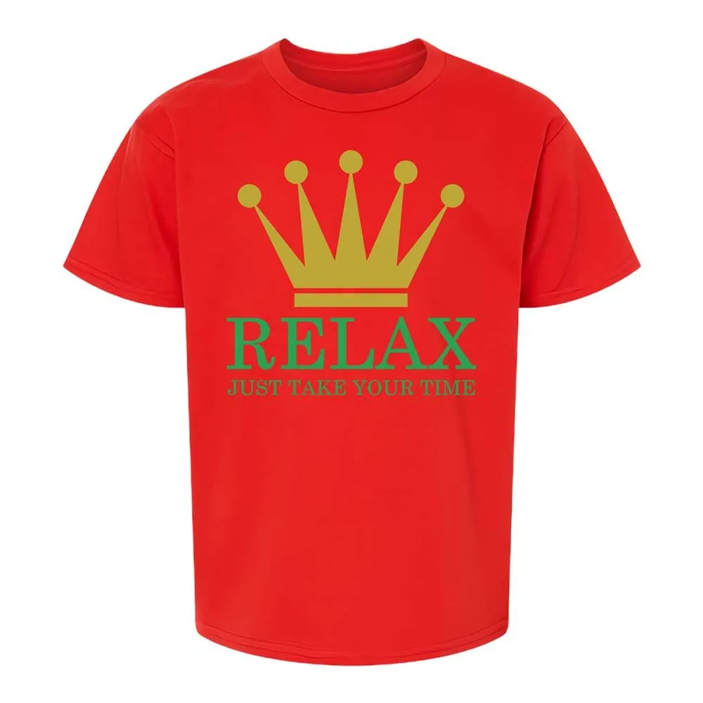 Relax Just Take Your Time - Red - 6
