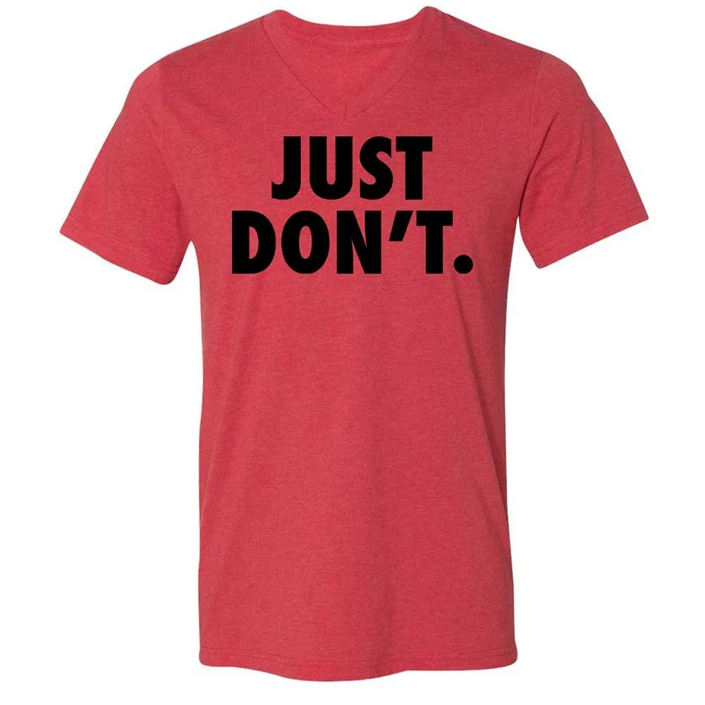 Just Don't. - Heather Red - 6