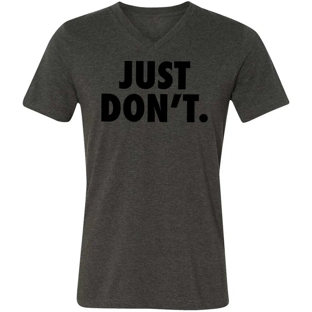 Just Don't. - Dark Grey Heather - 8