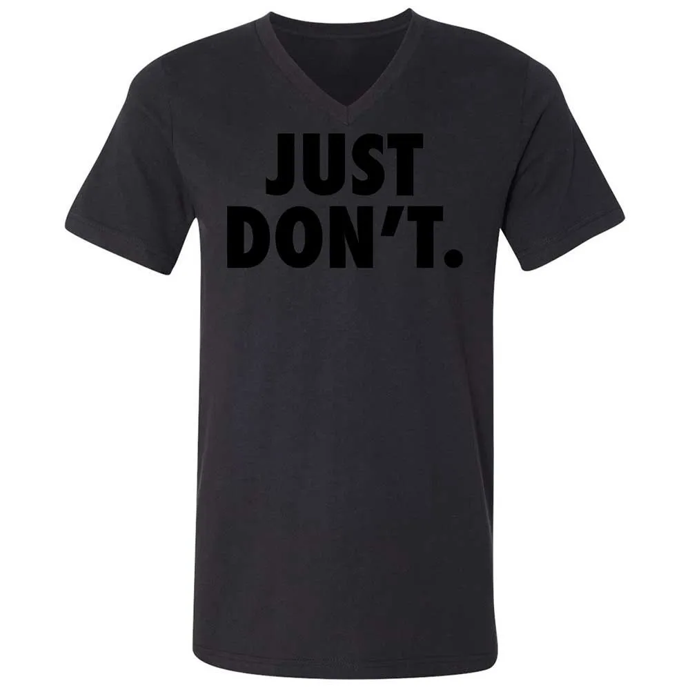 Just Don't. - Black - 11